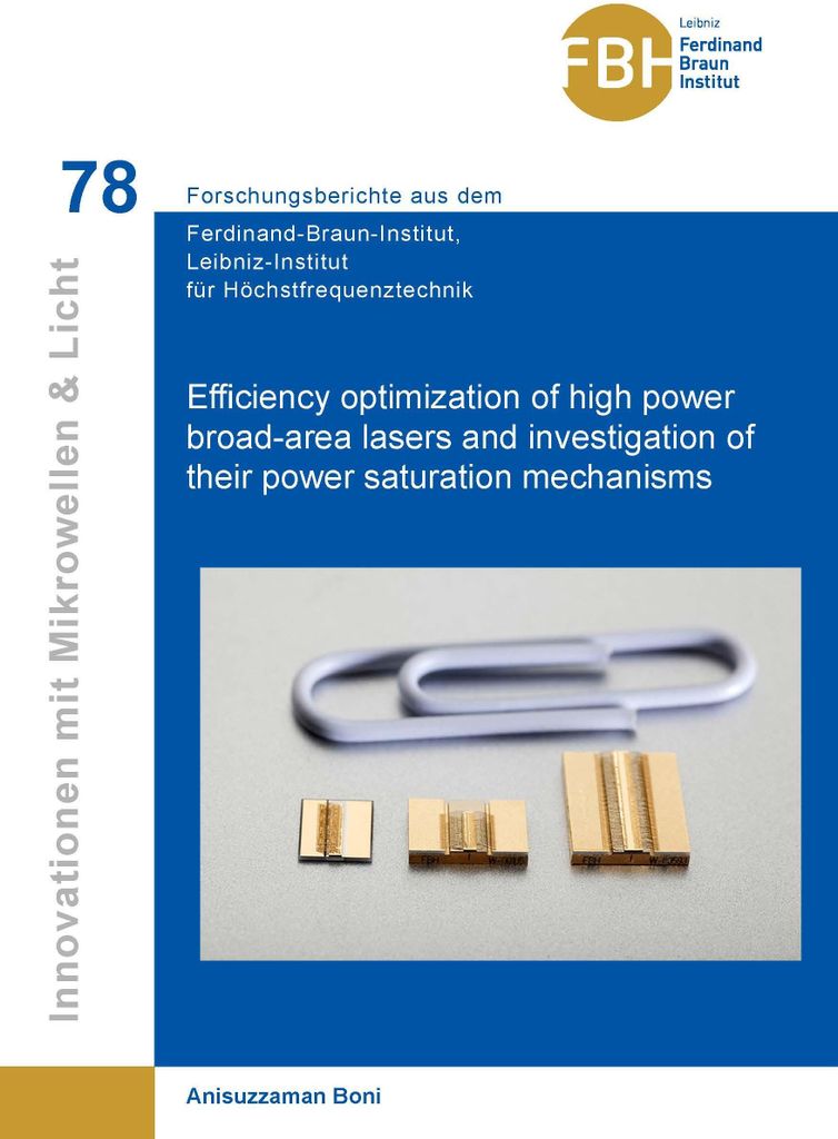Efficiency Optimization of High-Power Broad-Lasers and Investigation of their Power Saturation Mechanisms (Band 78)
