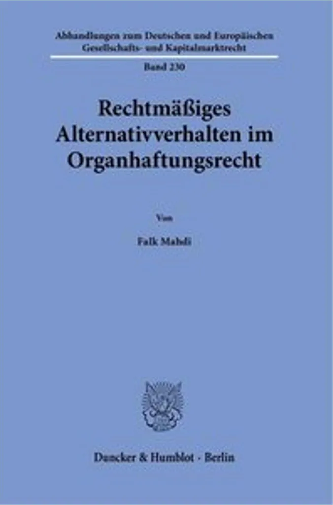 Ouvrage Rechtmäßiges Alternativverhalten Organhaftungsrecht