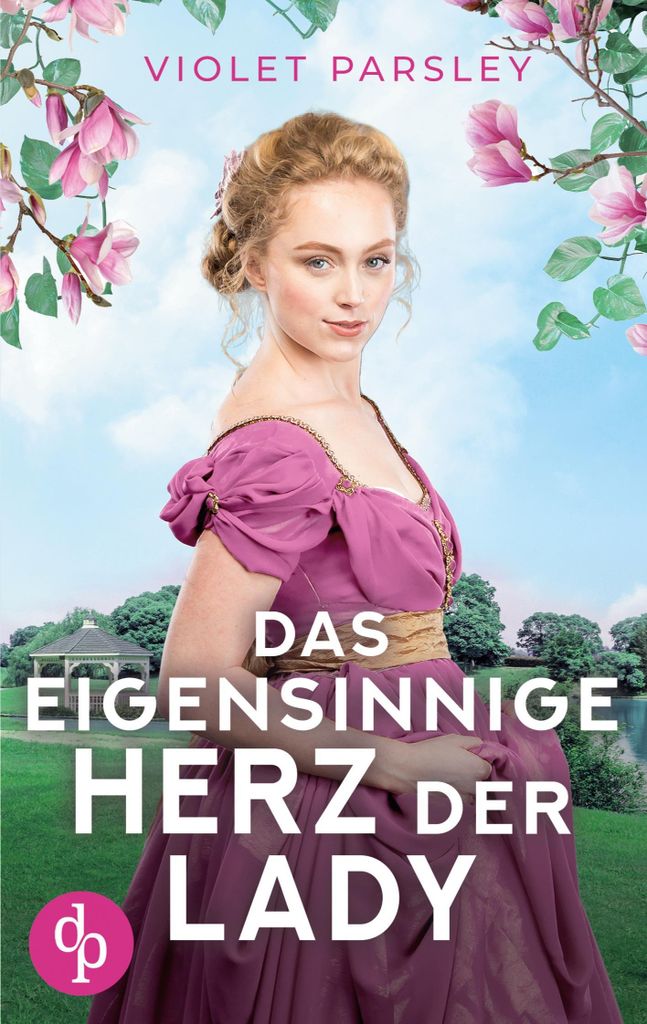 Das eigensinnige Herz der Lady