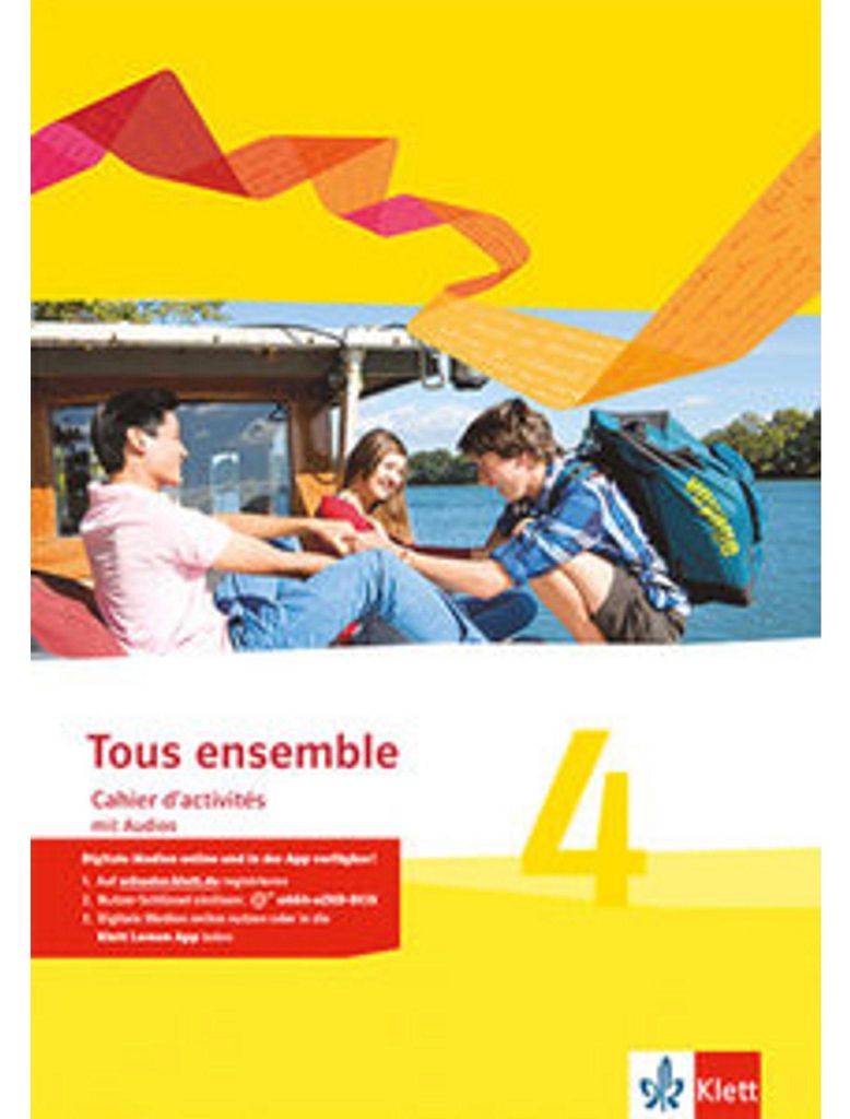 Tous ensemble 4. Cahier d'activités mit Audios 4. Lernjahr. Immagine del prodotto 