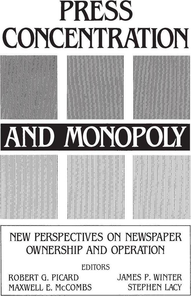 Press Concentration and Monopoly