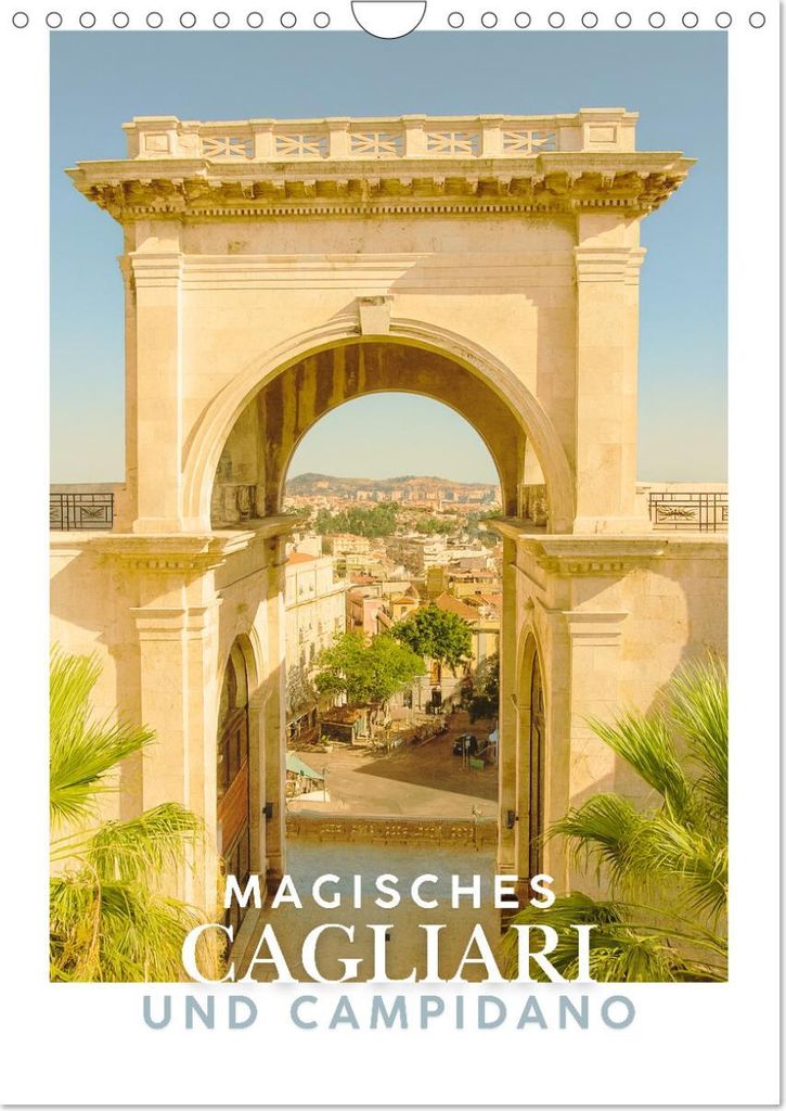 Magisches Cagliari und Campidano (Wandkalender 2027 DIN A4 hoch), CALVENDO Monatskalender