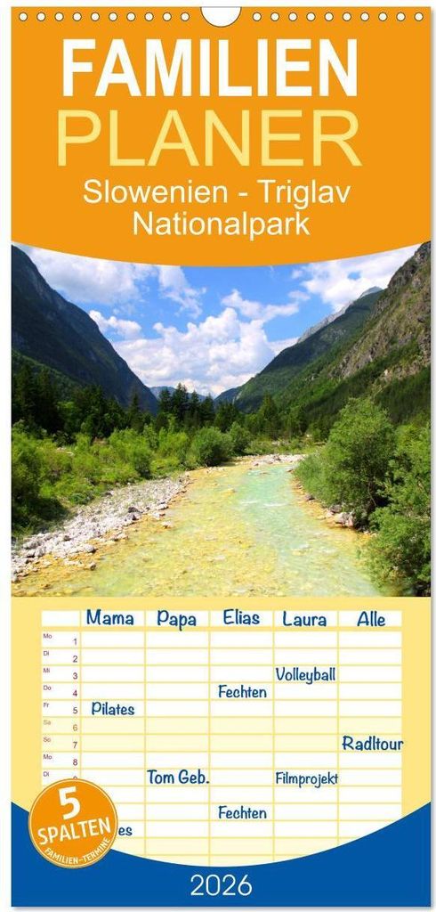 Familienplaner 2026 - Slowenien - Triglav Nationalpark mit 5 Spalten (Wandkalender, 21 x 45 cm) CALVENDO