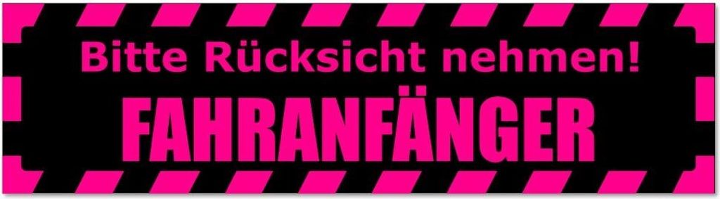 Kiwistar - Autoaufkleber - Pink - Schwarz - 60 x 16 cm - Bitte Rücksicht nehmen. Fahranfänger gestreift - Hinweis Aufkleber Sticker für Auto, Kf...