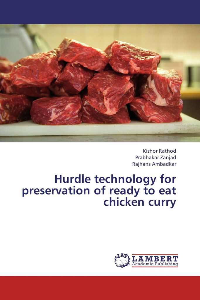 Hurdle technology for preservation of ready to eat chicken curry