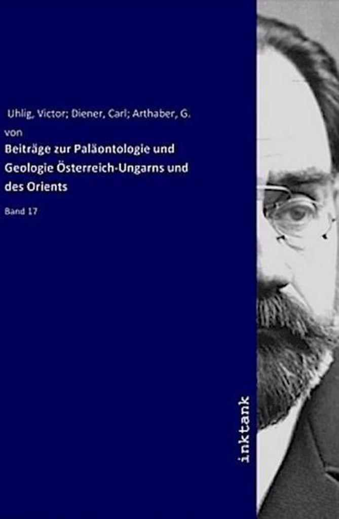 Beiträge zur Paläontologie und Geologie Österreich-Ungarns und des Orients