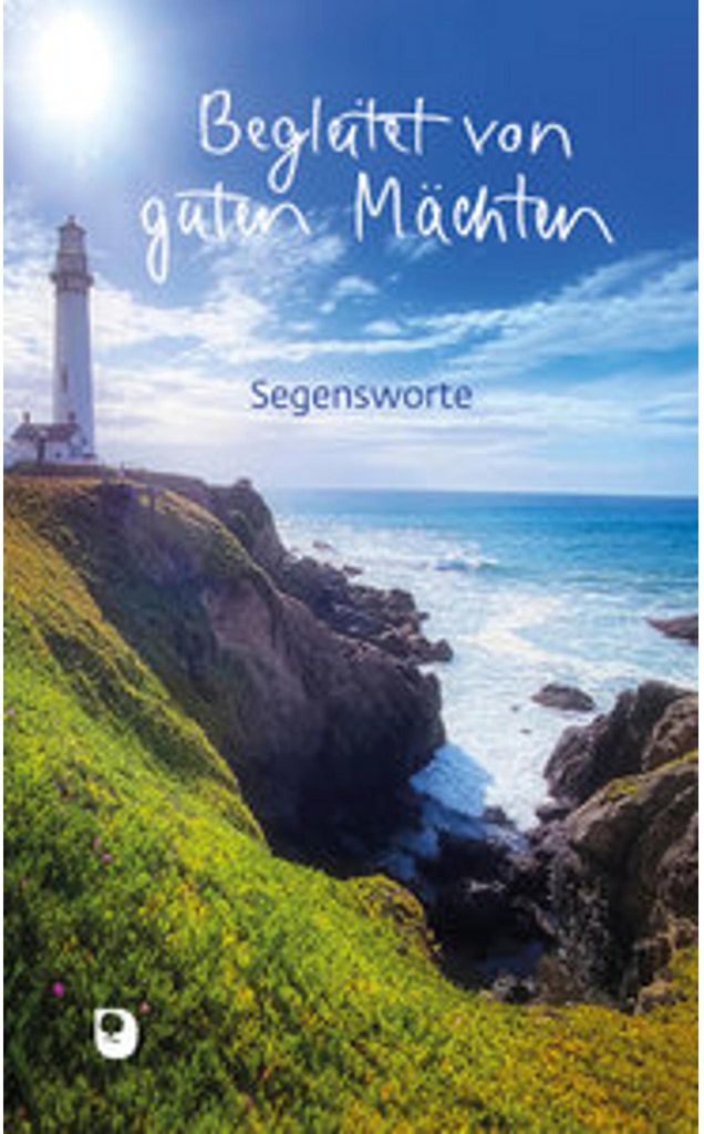 Begleitet von guten Mächten