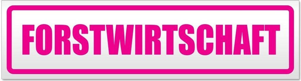 Kiwistar - Autoaufkleber - Pink - 60 x 16 cm - Forstwirtschaft - Hinweis Aufkleber Sticker für Auto, Kfz, Fahrrad, PKW, LKW
