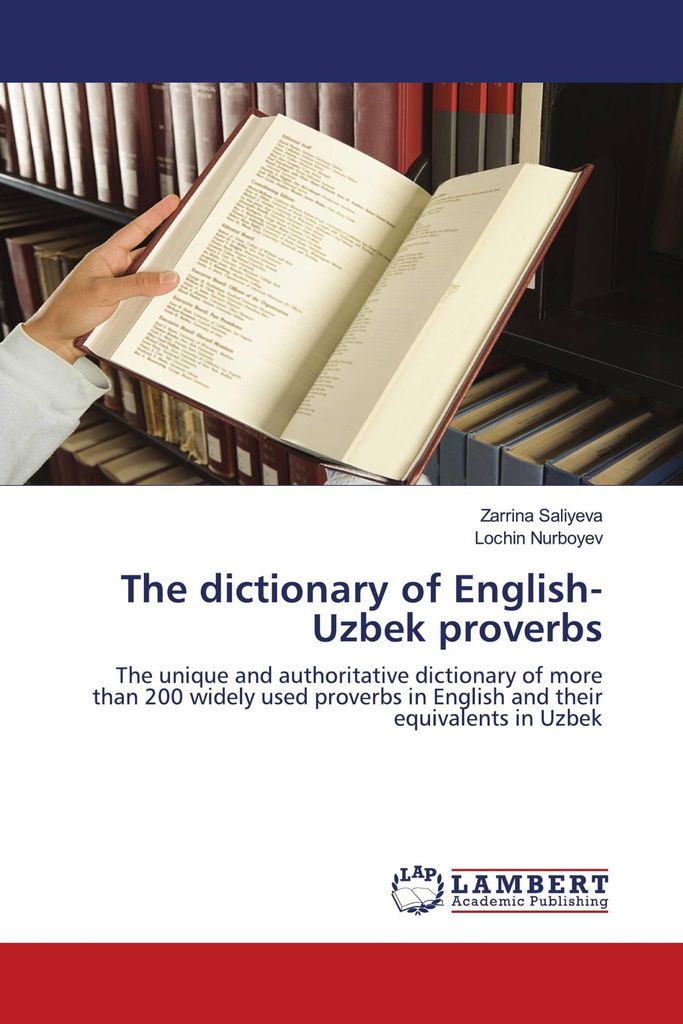 The dictionary of English-Uzbek proverbs