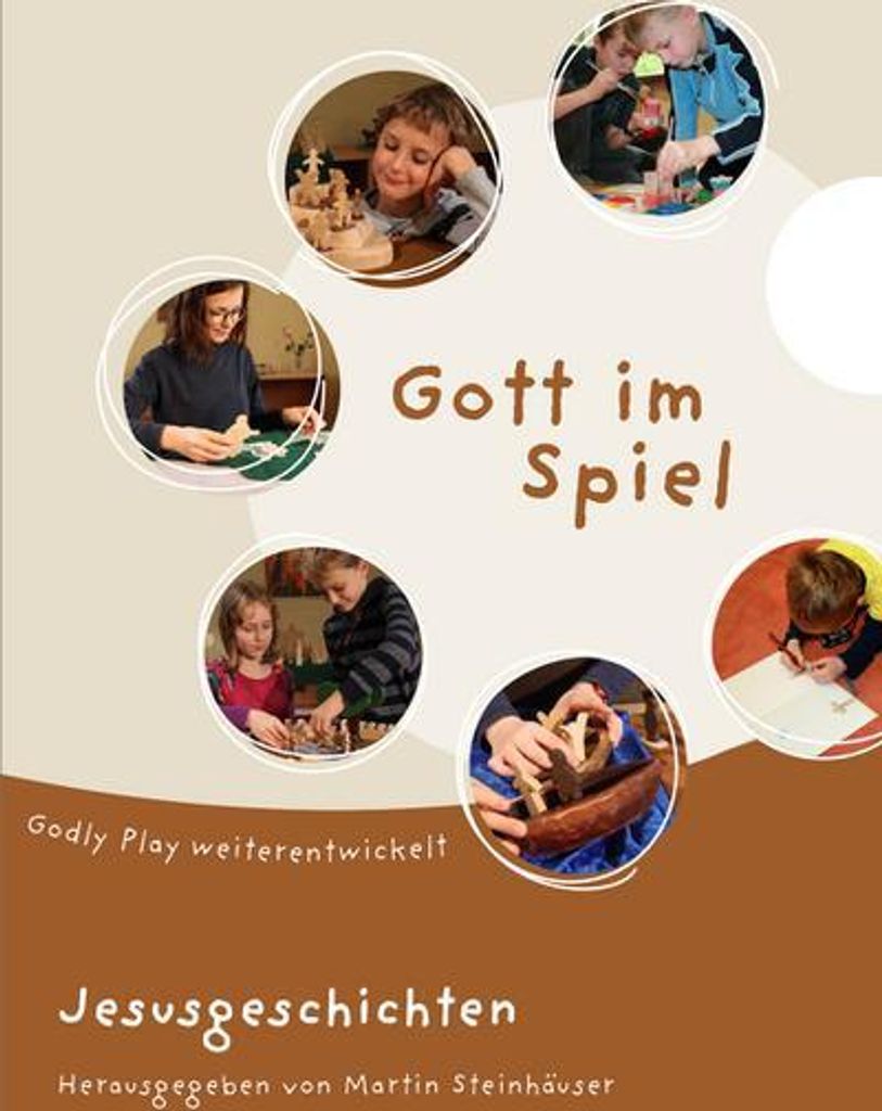 Gott im Spiel. Jesusgeschichten | Martin Steinhäuser