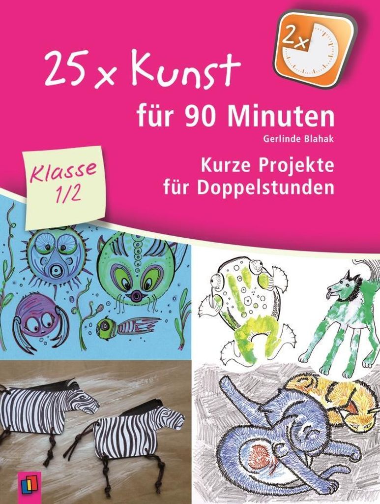 25 x Kunst für 90 Minuten - Klasse 1/2