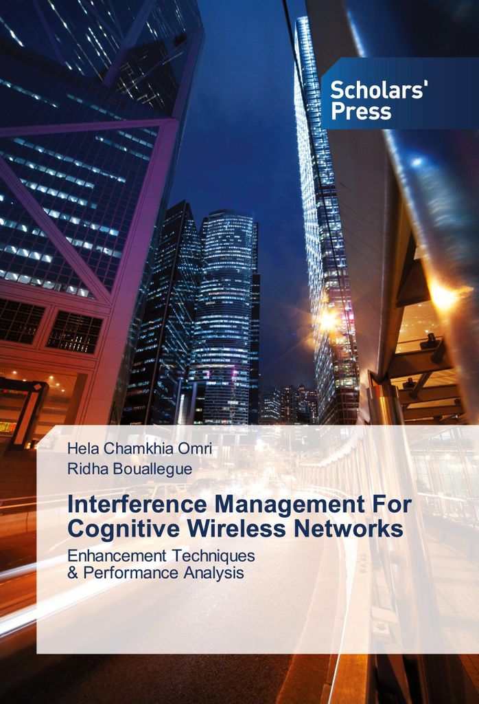 Interference Management For Cognitive Wireless Networks