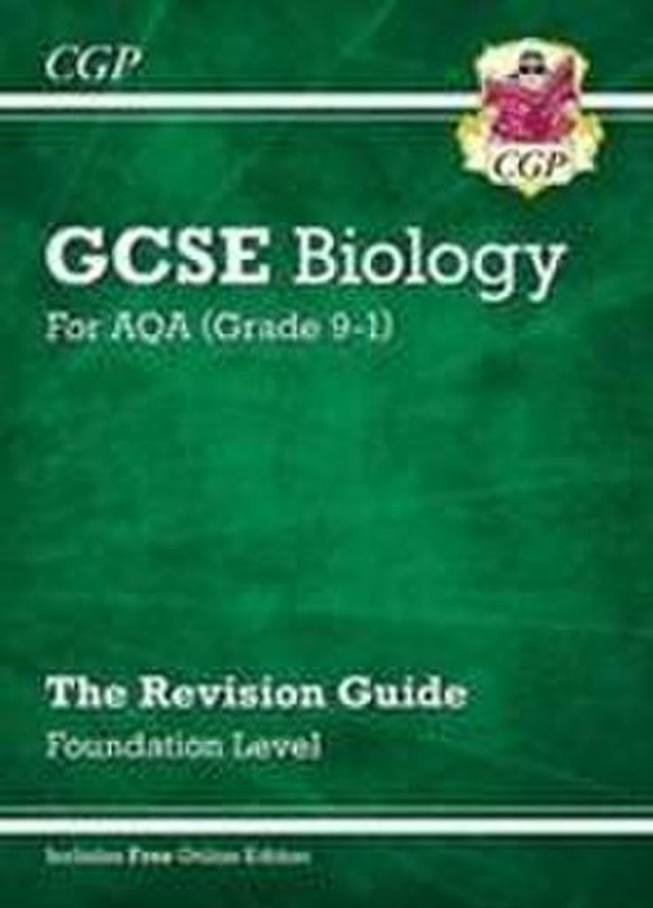 GCSE Biology AQA Revision Guide - Foundation includes Online Edition, Videos & Quizzes: for the 2025 and 2026 exams