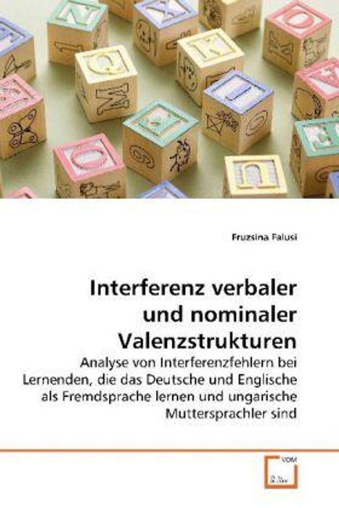 Falusi, F: Interferenz verbaler und nominaler Valenzstruktur