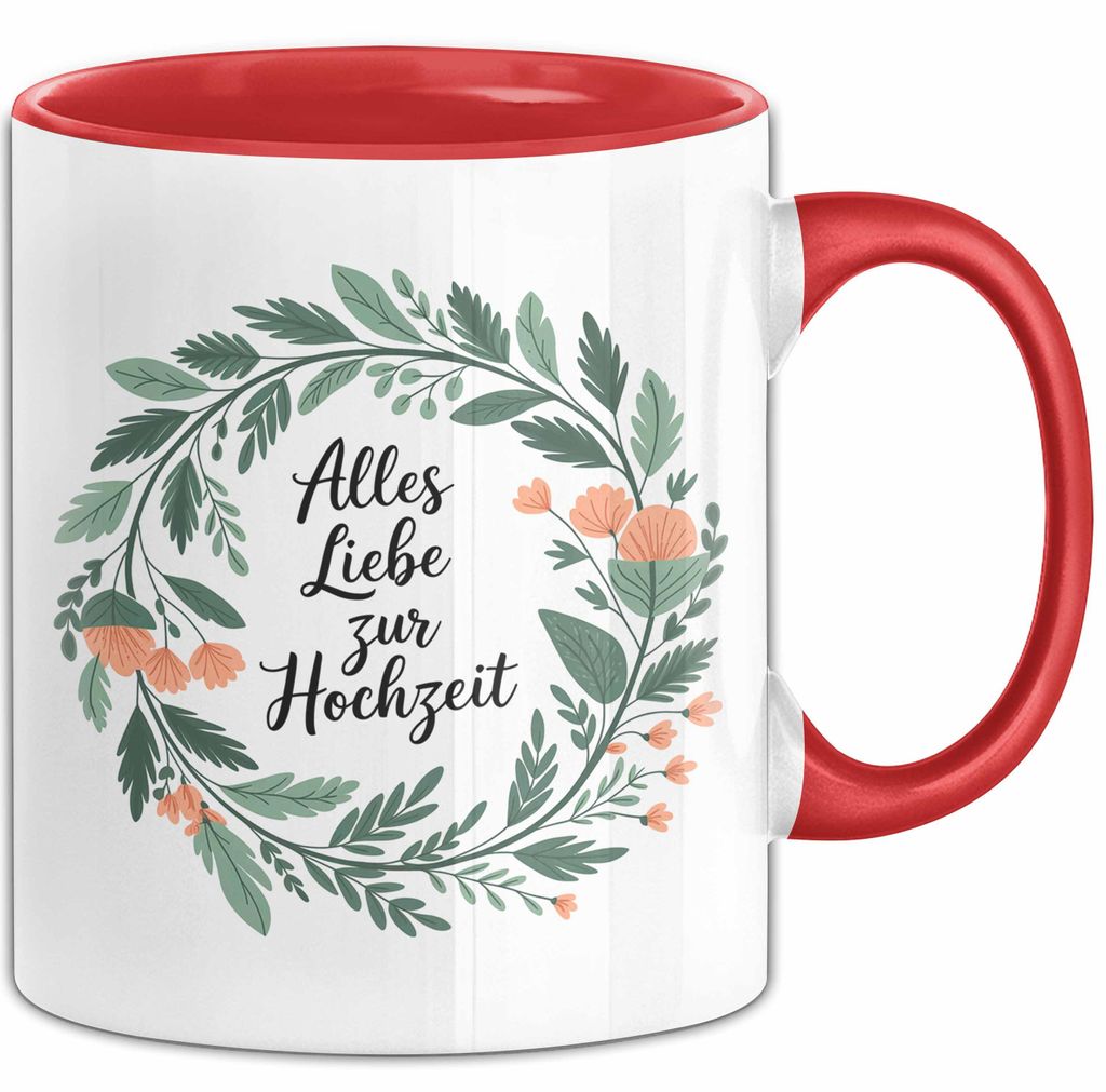 Neue Hochzeit Ehe Tasse Geschenk Lustige Geschenkidee Spruch Alles Liebe Zur Hochzeit (Rot)