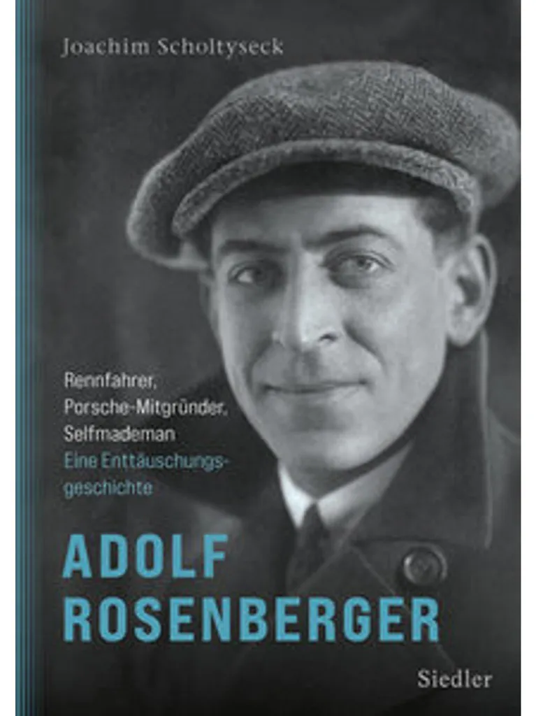 Livre Adolf Rosenberger : Porsche, Course et Destin d'un Pionnier Allemand