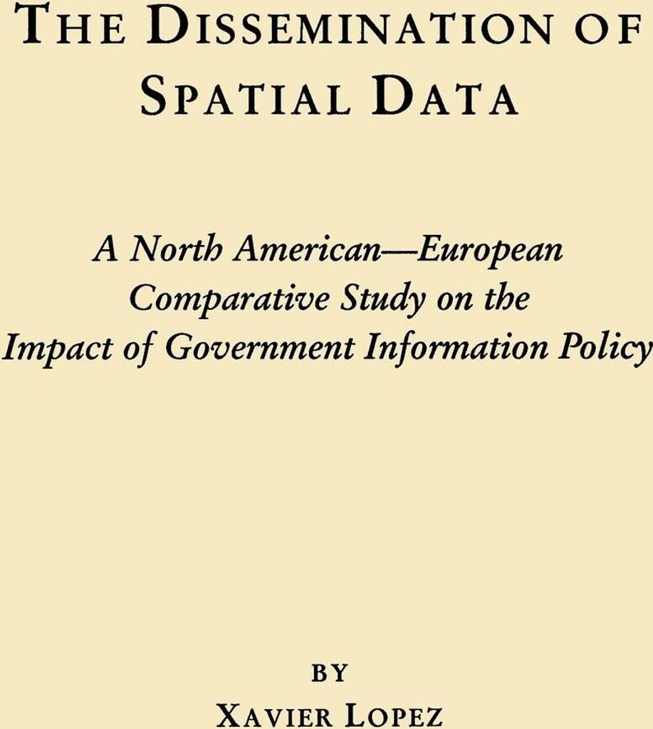The Dissemination of Spatial Data