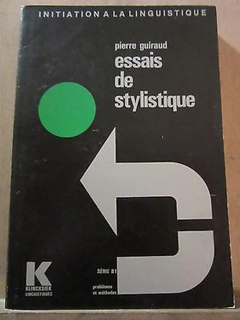 Comprendre la linguistique : Essais de stylistique pour analyses claires