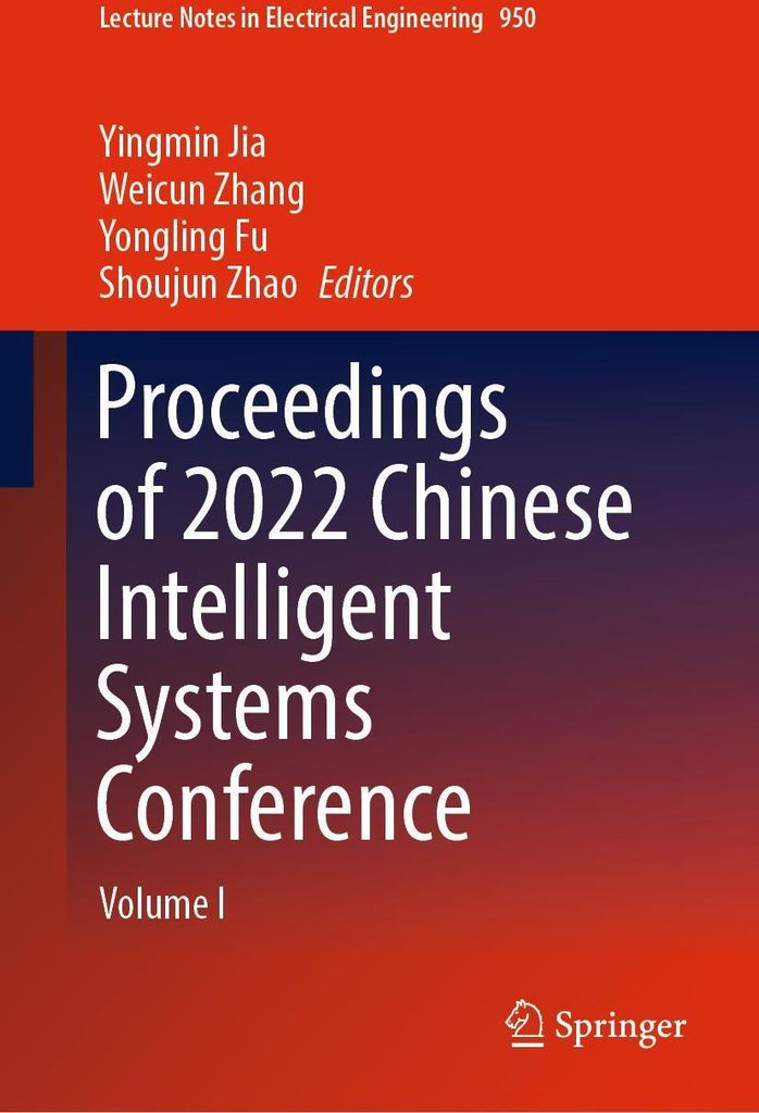 Proceedings of 2022 Chinese Intelligent Systems Conference