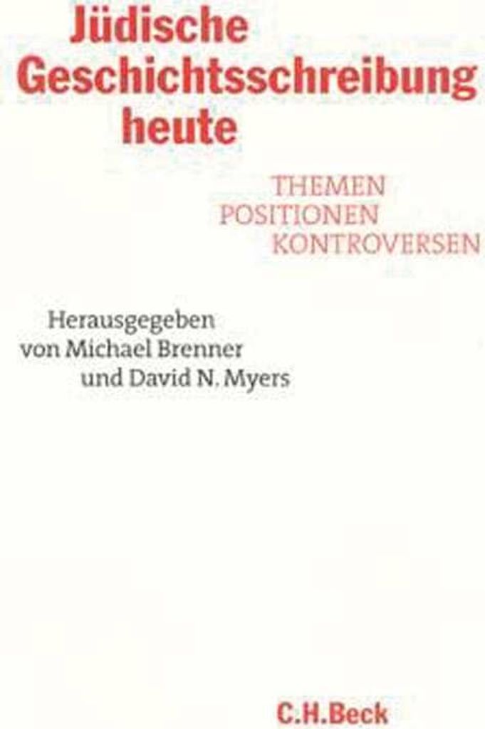 Jüdische Geschichtsschreibung heute