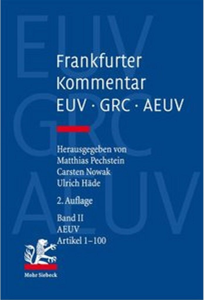 Frankfurter Kommentar zu EUV, GRC und AEUV (2. Aufl.)