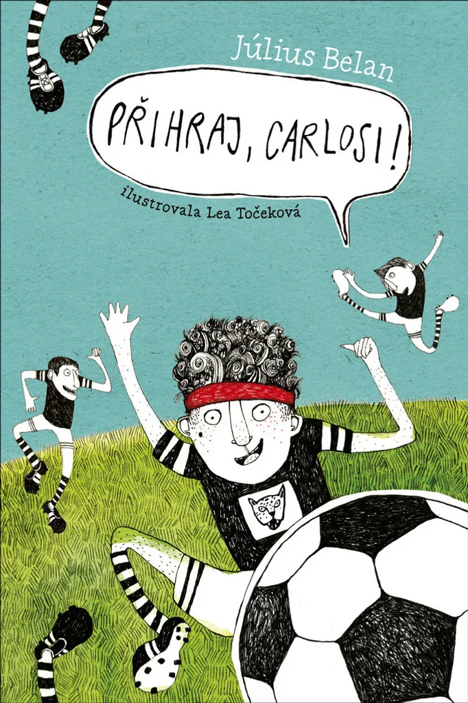 Motivation lecture ado Přihraj Carlosi ! Július Belan - Thème Football