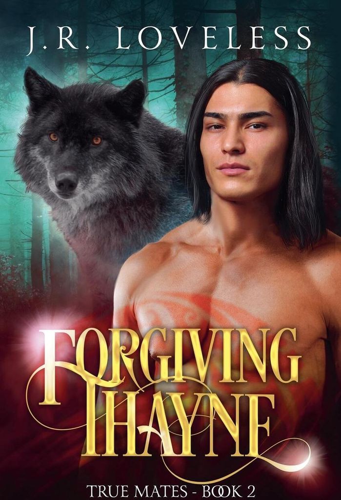 Forgiving Thayne