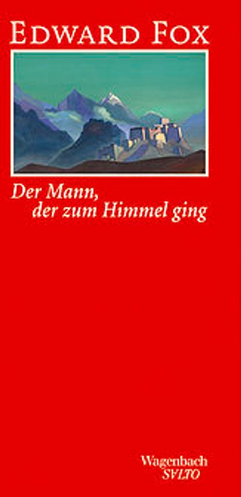 Der Mann, der zum Himmel ging