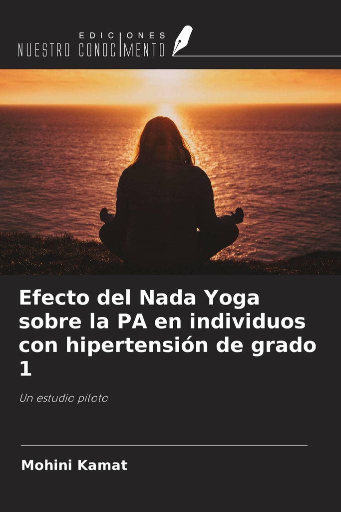 Efecto del Nada Yoga sobre la PA en individuos con hipertensión de grado 1