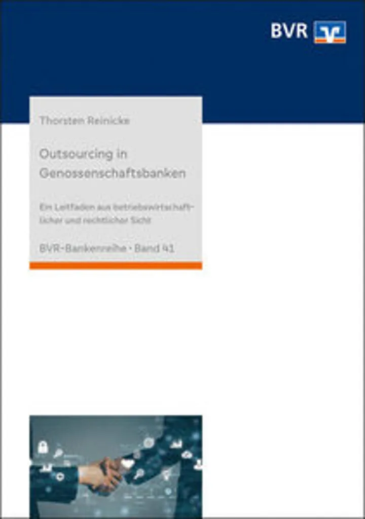Outsourcing in Genossenschaftsbanken : Analyse des risques et conformité