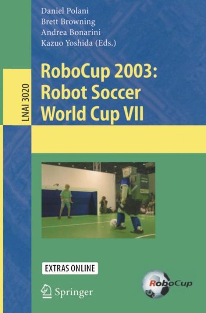 RoboCup 2003: Robot Soccer World Cup VII