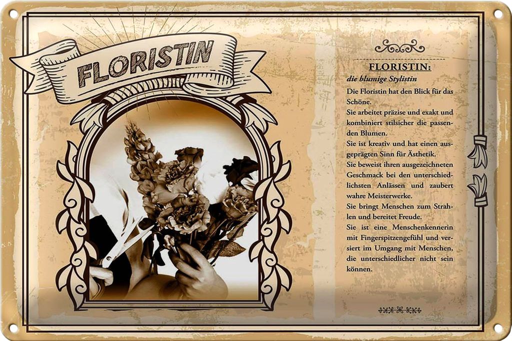 Blechschild Berufe 40x30cm Floristin blumige Stylistin exakt
