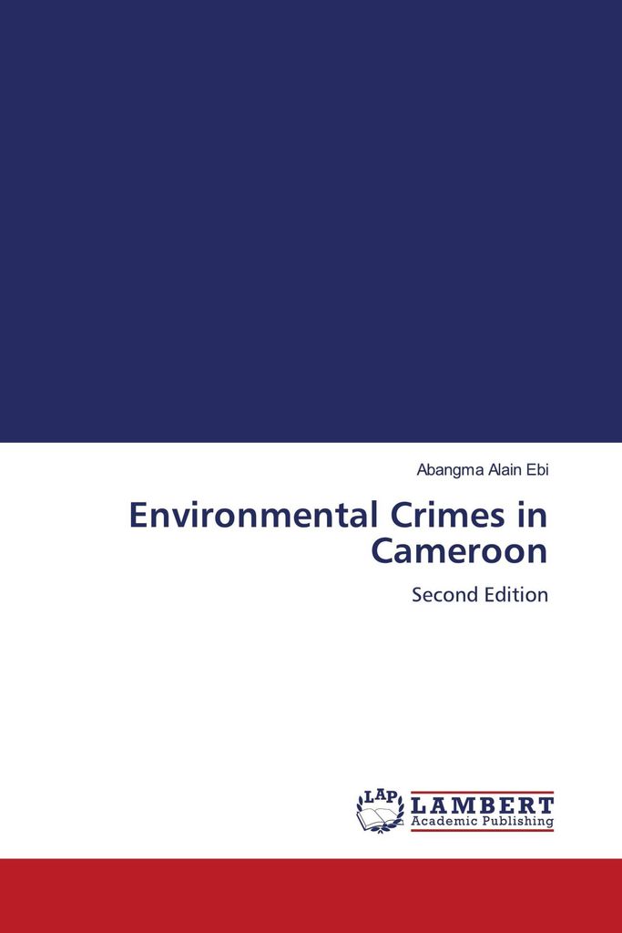 Environmental Crimes in Cameroon
