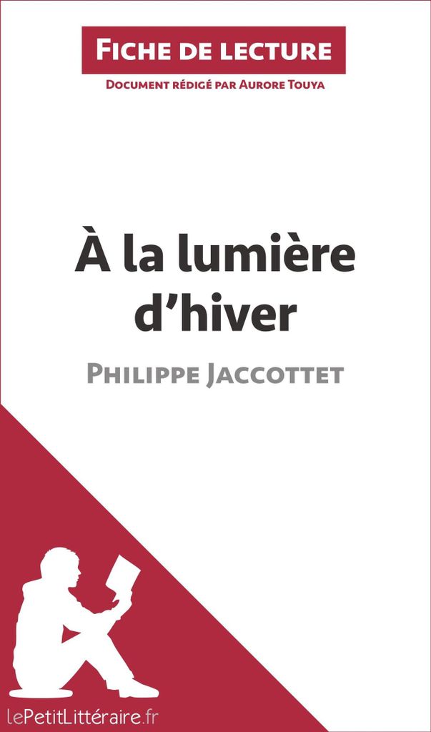 À la lumière d'hiver de Philippe Jaccottet (Fiche de lecture)