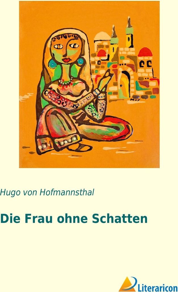 Die Frau ohne Schatten