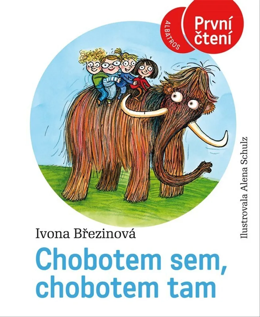 Livre Chobotem sem chobotem tam par Ivona Březinová pour enfants
