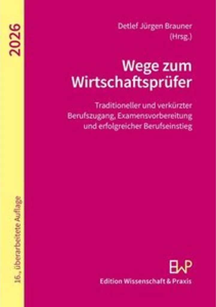 Réussir l'examen d'auditeur avec la méthode Wege zum Wirtschaftsprüfer