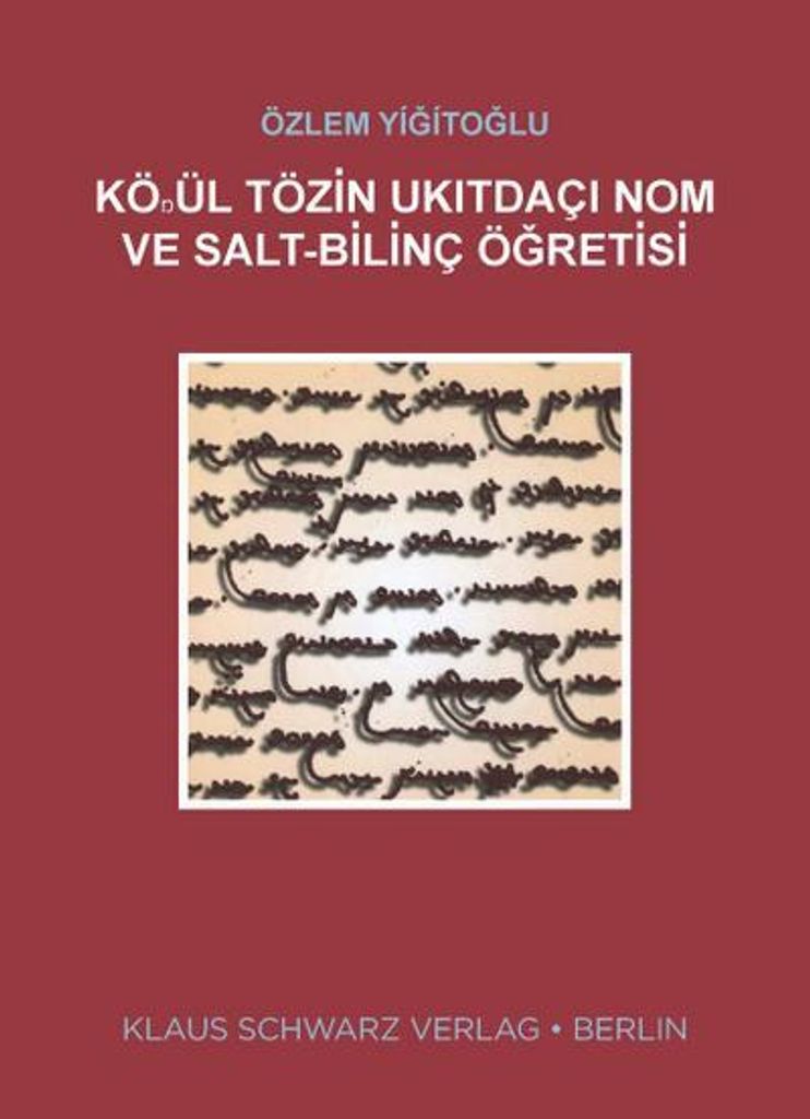Kö¿Ül Töz¿N Ukitdaçi Nom Ve Salt-B¿L¿Nç Ö¿Ret¿S¿