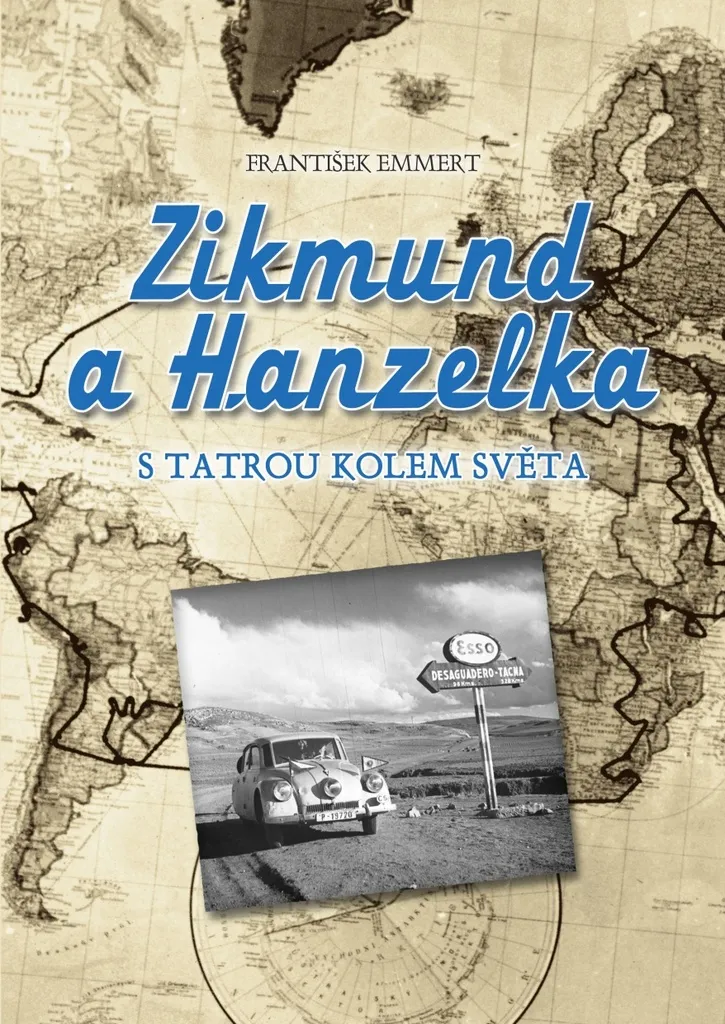 Zikmund a Hanzelka libro S Tatrou kolem světa - Foto Spedizione 1947
