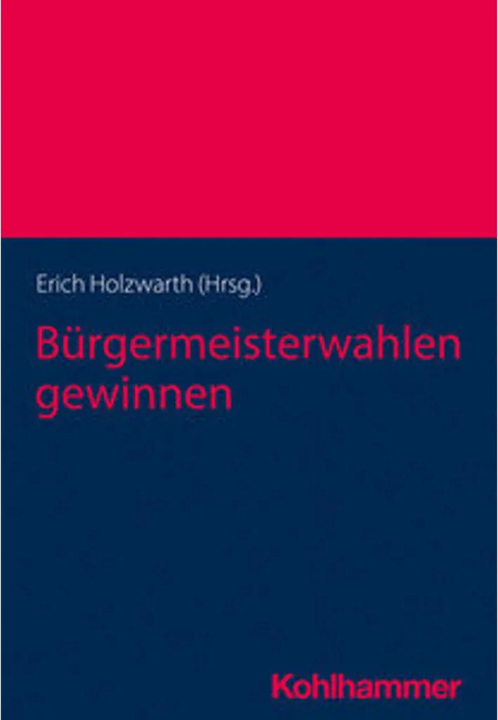 Guide Stratégique Élections Municipales Bürgermeisterwahlen gewinnen PDF