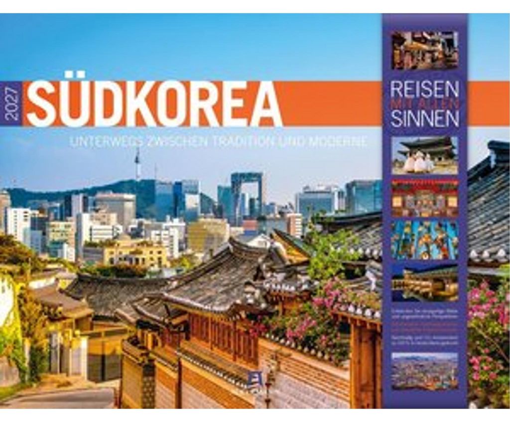 Südkorea Kalender 2027 | Unterwegs zwischen Tradition und Produktbild 