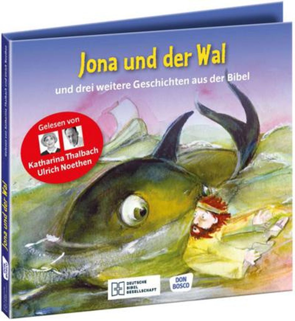 Jona und der Wal - und drei weitere Geschichten aus der Bibel. Die Hörbibel für Kinder. Gelesen von Katharina Thalbach und Ulrich Noethen, Audio-CD