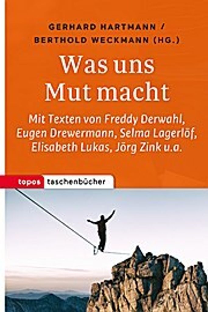 Was uns Mut macht