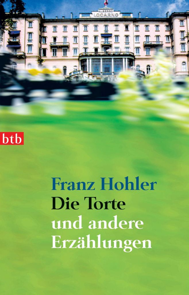 Die Torte und andere Erzählungen