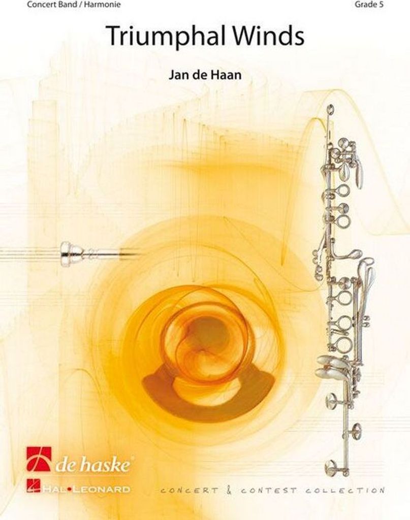 Jan de Haan Triumphal WindsConcert Band/Harmonie