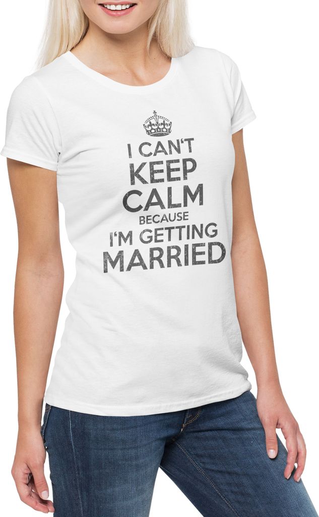 Urban Backwoods I Can't Keep Calm Married, Damen T-Shirt, Farbe: Weiß, Größe: 2XL