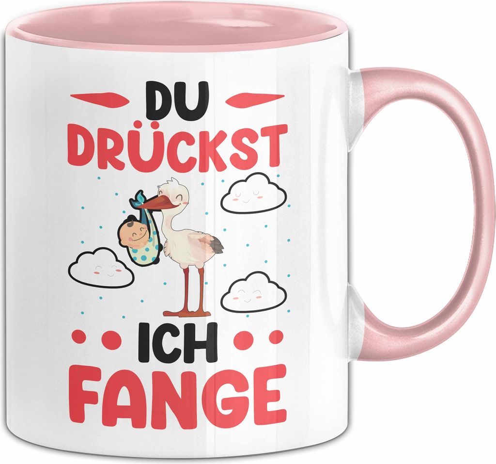 Hebamme Tasse Geschenk Lustiger Spruch Du Drückst Ich Fange (Rosa)