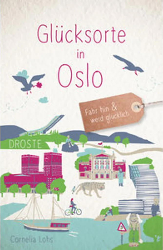 Lieux de bonheur à Oslo - Guide de voyage illustré pour explorer la ville