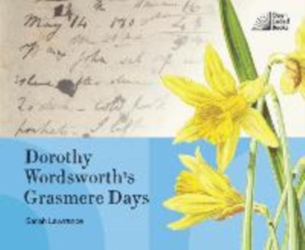Dorothy Wordsworths Grasmere Days – Lingua: Inglese