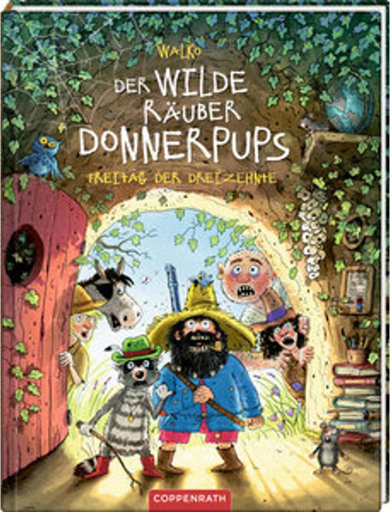 Der wilde Räuber Donnerpups - Band 3. Freitag der Dreizehnte